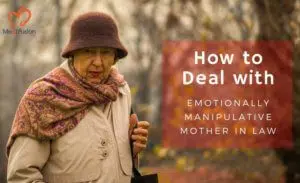 My husband gives more importance to his mother then me