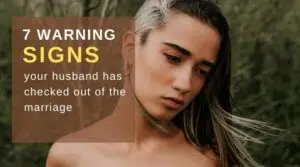 7 Warning signs your husband has checked out of the marriage