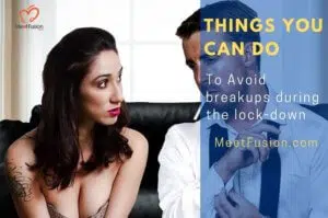 breakups during the lock-down