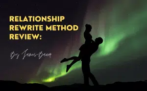 relationship rewrite method review by James Bauer